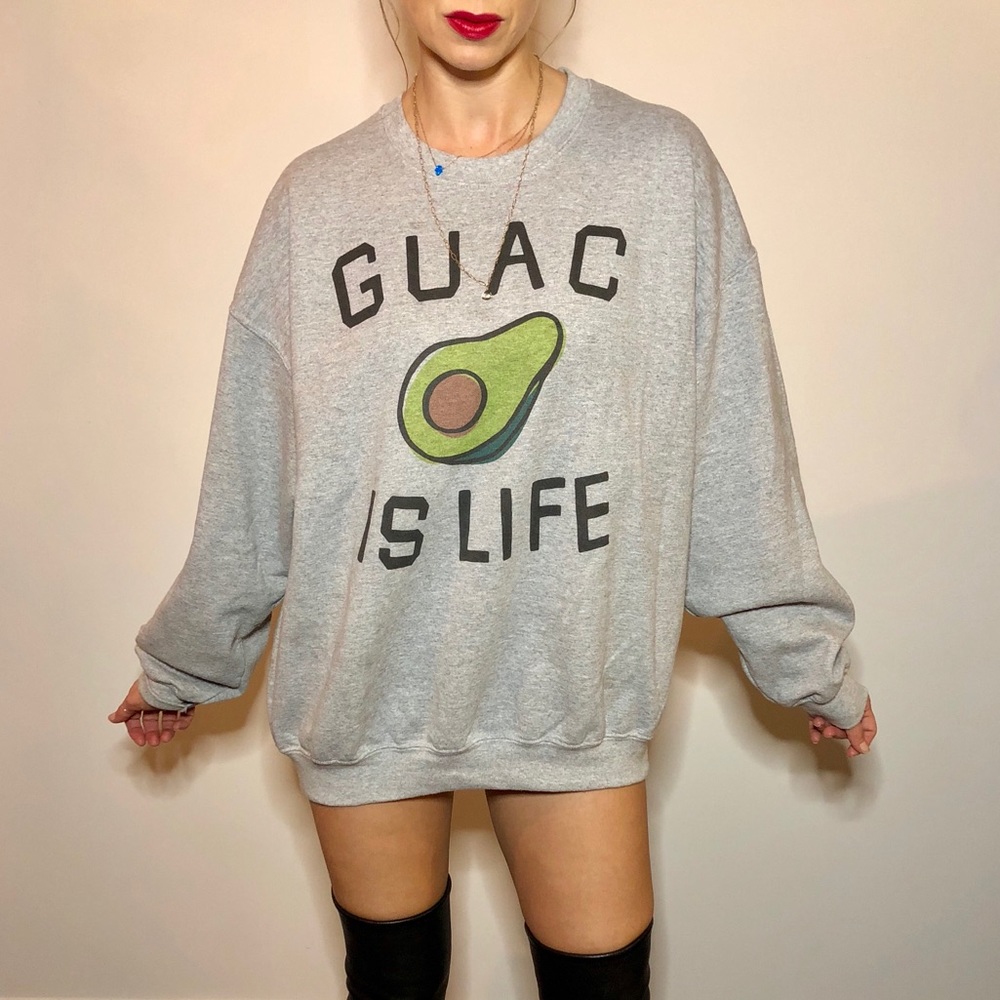 GUAC IS LIFE Sweatshirt